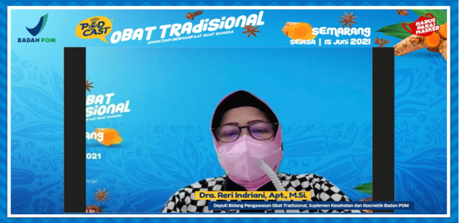 Podcast Obat Tradisional Aman dan Bermanfaat. Modernisasi Jamu yang Inovatif